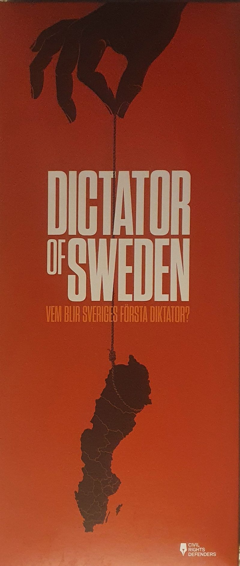 Dictator of Sweden