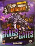 Borderlands: Mister Torgue's Arena of Badassery – Skags at the Gates