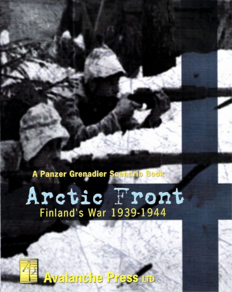 Arctic Front: Finland's War, 1939-1944 – A Panzer Grenadier Scenario Book: Deluxe Edition