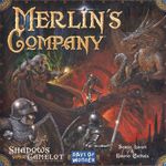 Les Chevaliers de la Table Ronde: La compagnie de Merlin