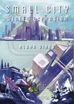 Small City Deluxe: Winter Expansion