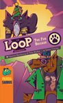 The LOOP: Brigade à poils