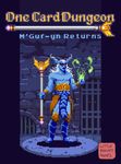 One Card Dungeon: Le retour de M'Guf-yn