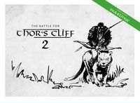 Die Schlacht um Thors Kliff 2