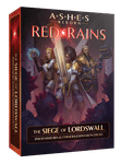 Ashes Reborn: Red Rains – The Siege of Lordswall