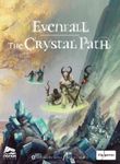 Evenfall: La Voie des Cristaux