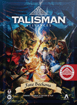 Talisman: Alliances – L'appel du destin