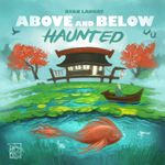 Above and Below: Haunted