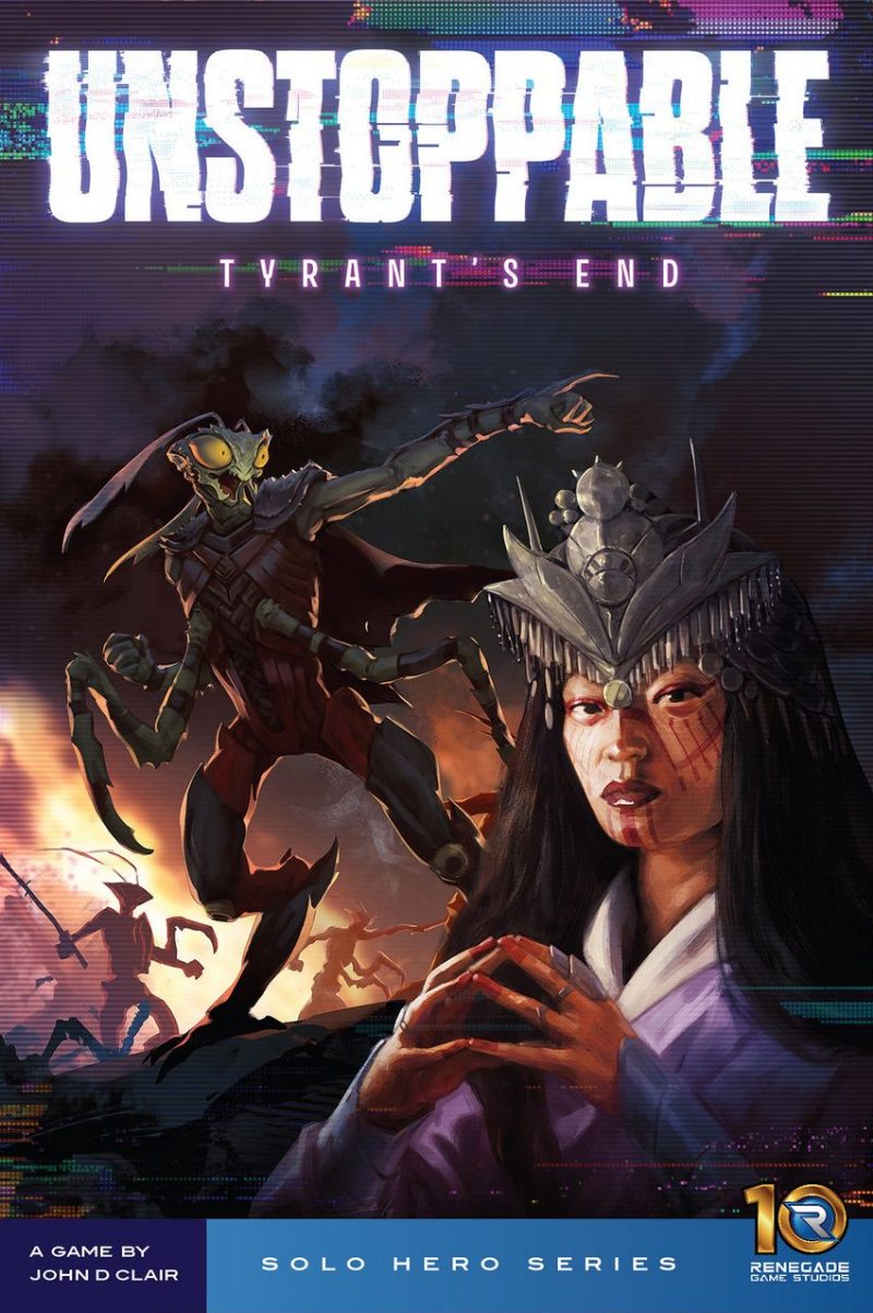 Unstoppable: Tyrant's End