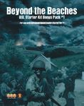 Beyond the Beaches: ASL Starter Kit Bonus Pack #1