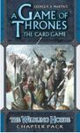 Le Trône de Fer: Le Jeu de Cartes – La Horde de Sauvageons