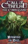 L'appel de Cthulhu: Le jeu de cartes – Les Murmures du Mal