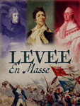 Levée en Masse: Les guerres de la Révolution Française, 1789-1802