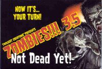 Zombies!!! 3.5: Pas encore mort !