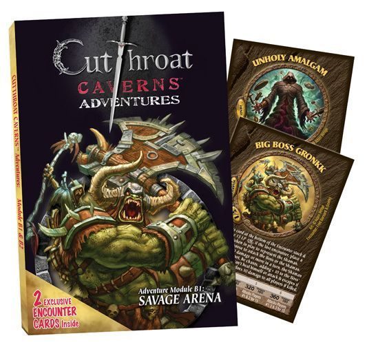 Cutthroat Caverns Adventures: B1 – Savage Arena / B2 – Errand of Evil