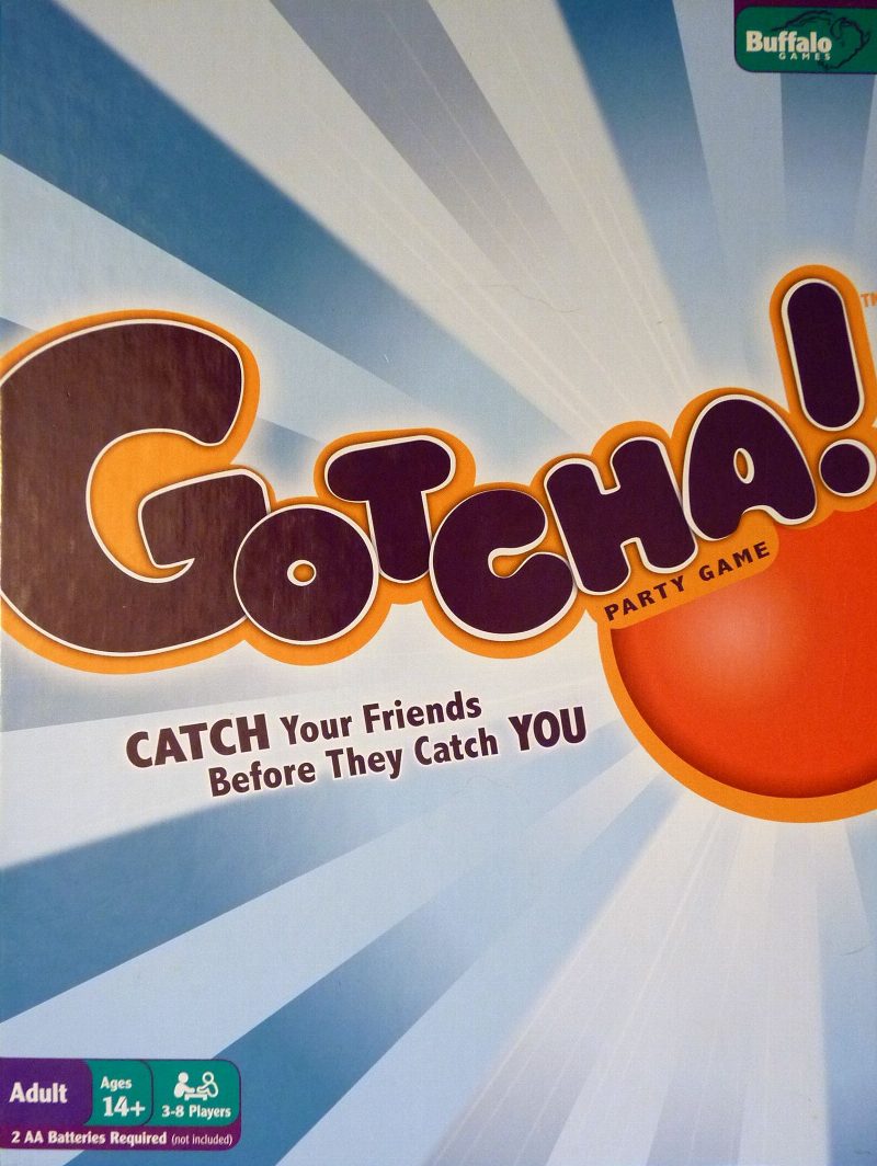 Gotcha!