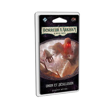 Horreur à Arkham : Le Jeu de Cartes - Union et Désillusion